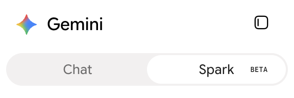 Gemini switched from Chat to Spark